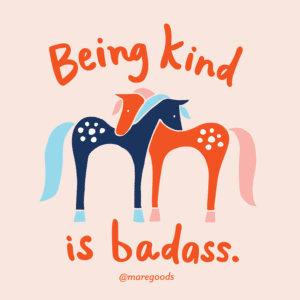 Sticker: Being Kind is Badass