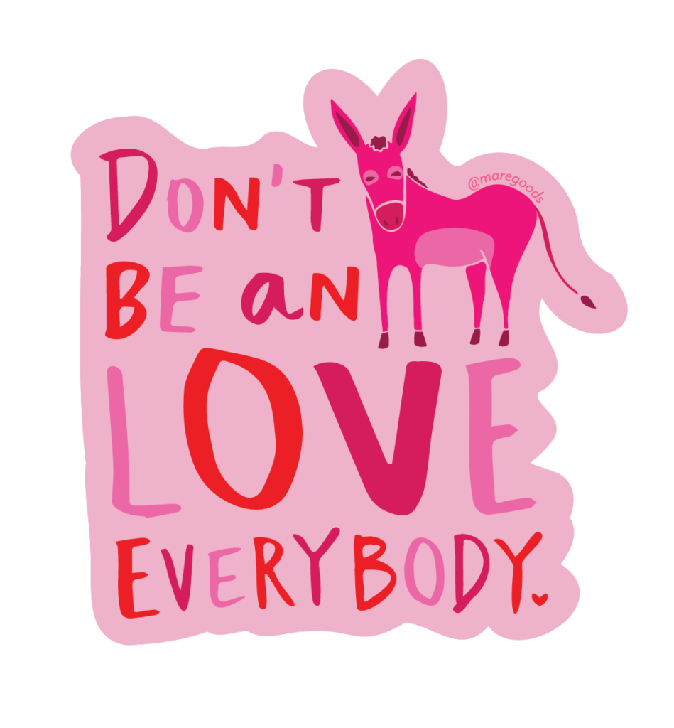 Sticker: Don't Be An Ass