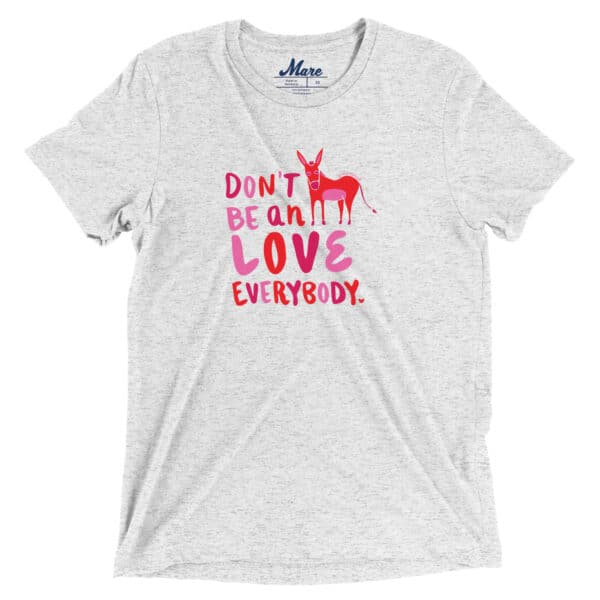 Tee: Don't Be an Ass
