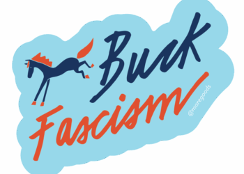 Sticker: Buck Fascism
