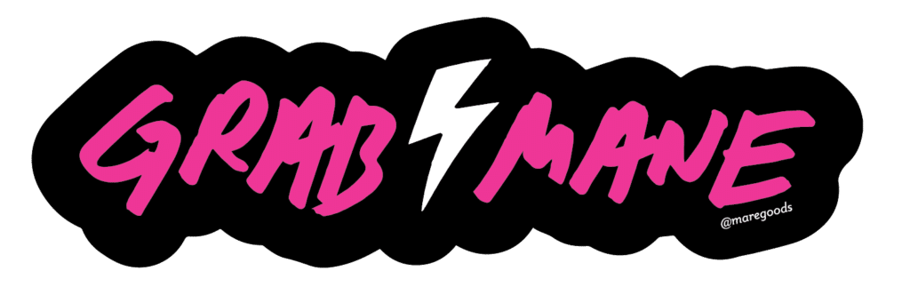 Sticker: Grab Mane