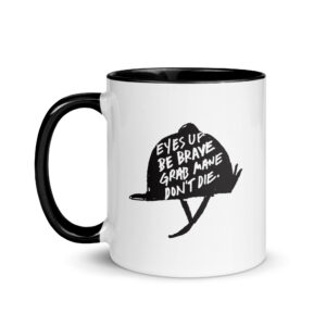 Coffee Mug: Don't Die