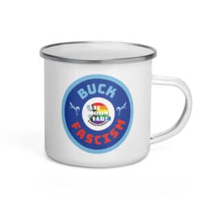 Enamel Mug: Buck Fascism FMFXMare
