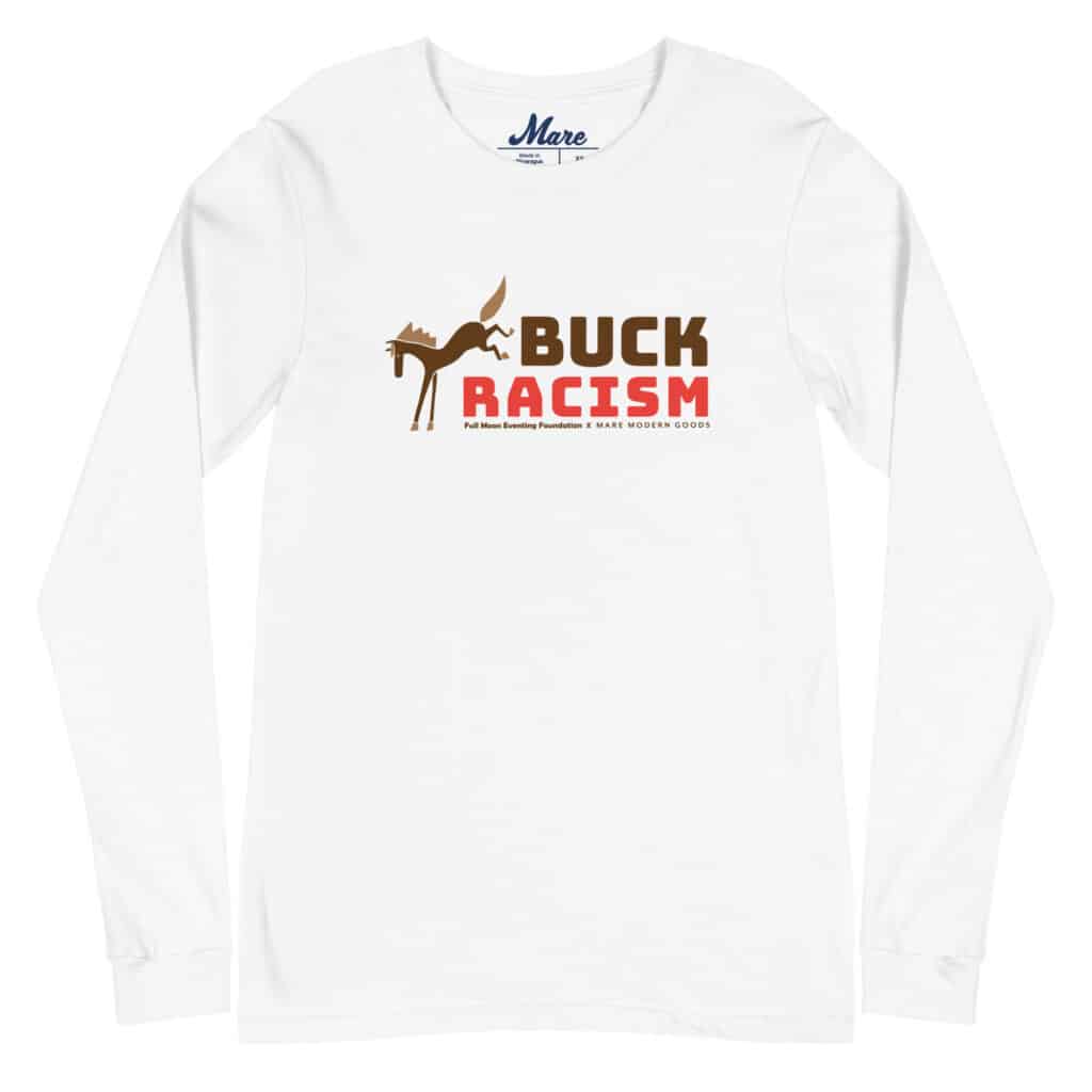 Unisex Long Sleeve Tee: Buck Racism